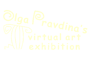 Crimean artist Olga Pravdina's virtual art exhibition (in English)